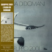 Purchase Gruppo 2001 - L'alba Di Domani (Vinyl)