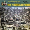 Buy Jimmy Witherspoon - Goin' To Kansas City Blues (With Jay Mcshann And His Band) Mp3 Download