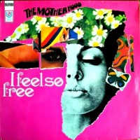 Purchase The Motherhood - I Feel So Free (Vinyl)