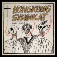 Purchase Hong Kong Syndikat - Erster Streich (Vinyl)