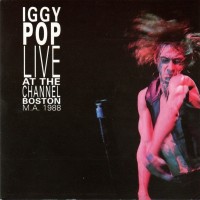 Purchase Iggy Pop - Live At The Channel, Boston M.A. 1988
