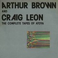 Buy Arthur Brown - The Complete Tapes Of Atoya (Feat. Craig Leon) (Vinyl) Mp3 Download