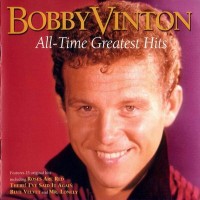 Purchase Bobby Vinton - Bobby Vinton: All-Time Greatest Hits
