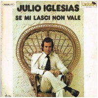 Purchase Julio Iglesias - Se Mi Lasci Non Vale (Vinyl)