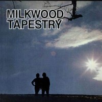 Purchase Milkwood Tapestry - Milkwood Tapestry (Reissued 2001)