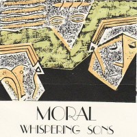 Purchase Moral - Whispering Sons (Tape)