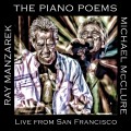 Buy Ray Manzarek - The Piano Poems: Live From San Francisco (Feat. Michael Mcclure) Mp3 Download