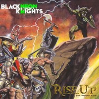 Purchase Black Neon Knights - Rise Up!