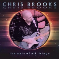 Purchase Chris Brooks - The Axis Of All Things