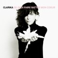 Buy Clarika - De Quoi Faire Battre Mon Cœur Mp3 Download