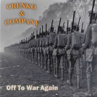 Purchase Crenko & Company - Off To War Again