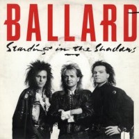 Purchase Ballard - Standing In The Shadows