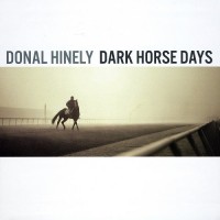 Purchase Donal Hinely - Dark Horse Days