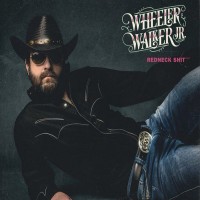 Purchase Wheeler Walker Jr. - Redneck Shit