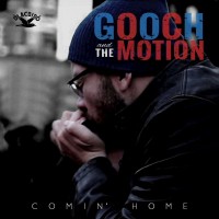 Purchase Gooch & The Motion - Comin' Home