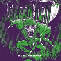 Purchase Green Yeti - The Yeti Has Landed