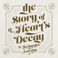 Buy Kristofer Åström - The Story Of A Heart's Decay Mp3 Download