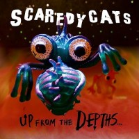 Purchase ScaredyCats - Up from the Depths