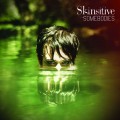 Buy Skinsitive - Somebodies Mp3 Download