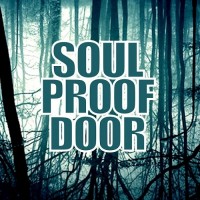 Purchase Soul Proof Door - Soul Proof Door