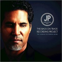 Purchase The Jordan Patterson Band - The Back On Track Recording Project