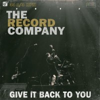 Purchase The Record Company - Give It Back To You