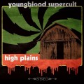 Buy Youngblood Supercult - High Plains Mp3 Download