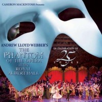 Purchase Andrew Lloyd Webber - The Phantom Of The Opera At The Royal Albert Hall CD1