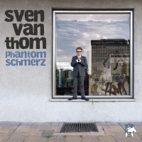 Purchase Sven Van Thom - Phantom Schmerz