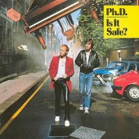 Purchase Ph.D. - Is It Safe? (Vinyl)