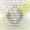 Buy Pheek - Channeling Mp3 Download