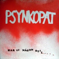 Purchase Psynkopat - Har Vi Nеgon Stil... (Vinyl)