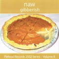 Buy Naw - Gibberish Mp3 Download