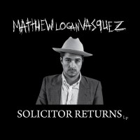Purchase Matthew Logan Vasquez - Solicitor Returns