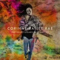 Purchase Corinne Bailey Rae - The Heart Speaks In Whispers