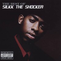 Purchase Silkk The Shocker - The Best Of