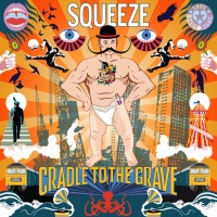 Purchase Squeeze - Cradle To The Grave (Deluxe Edition)