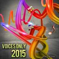 Purchase VA - Voices Only 2015, Vol. 1 (A Capella)