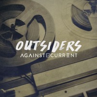 Purchase Against The Current - Outsiders (CDS)
