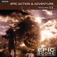 Purchase Epic Score - Epic Action & Adventure Vol. 3