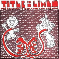 Purchase Renaldo And The Loaf - Title In Limbo (Vinyl)