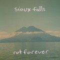 Buy Sioux Falls - Rot Forever Mp3 Download