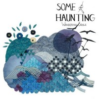 Purchase Some Go Haunting - Wandering Souls