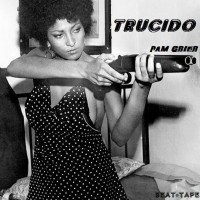 Purchase Trucido - Pam Grier