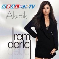 Purchase Irem Derici - Kral Pop Akustik Performanslari (Live)