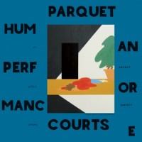 Purchase Parquet Courts - Human Performance