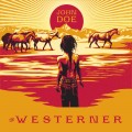 Buy John Doe - The Westerner Mp3 Download