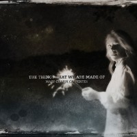 Purchase Mary Chapin Carpenter - The Things That We Are Made Of
