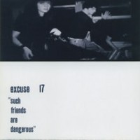 Purchase Excuse 17 - Such Friends Are Dangerous