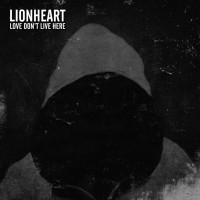 Purchase Lionheart - Love Don't Live Here